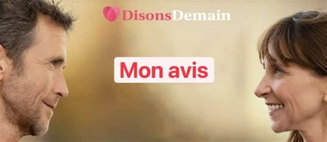 Disons Demain, mon Avis (honnête) : faut